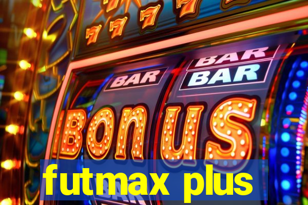 futmax plus